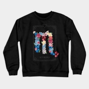 Floral Zodiac Sign: Scorpio Crewneck Sweatshirt